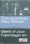 Monk, Gillespie Copenhagen 1971
